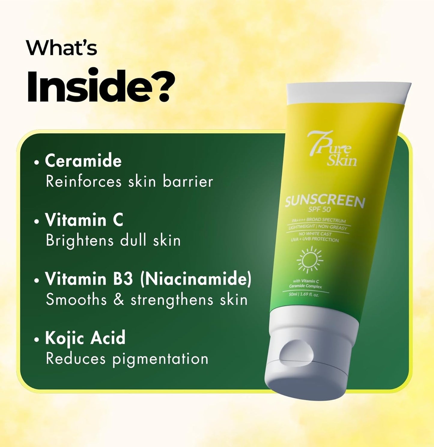 7Pure Skin Sunscreen SPF 50 PA++++ | Vitamin C, Ceramide & Niacinamide | Broad Spectrum UVA & UVB Protection – 50g